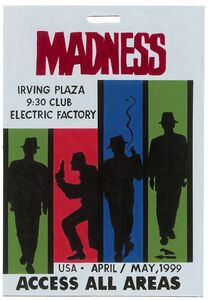 Madness - USA AAA Tour Pass - 1999 (DELUXE)
