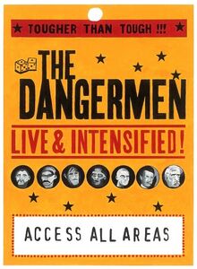 Madness as The Dangermen – 'Live & Intensified' AAA Tour Pass - 2005 (DELUXE)