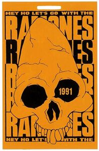 Ramones - Hey Ho Let's Go With Tour Pass - 1991 (DELUXE)