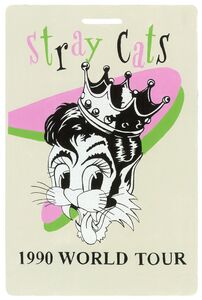 Stray Cats World Tour Pass - 1990 (DELUXE)