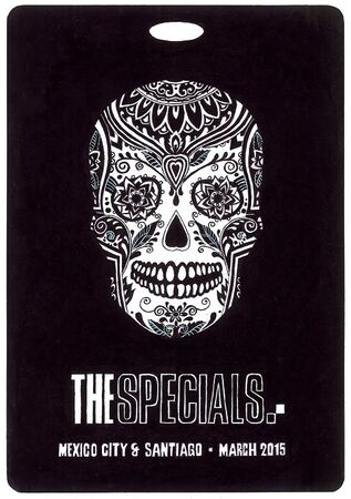 The Specials - 'Mexico City & Santiago' Tour Pass - 2015 (DELUXE)