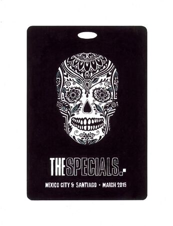 The Specials - 'Mexico City & Santiago' Tour Pass - 2015